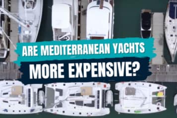 Are Mediterranean yachts more expensive?